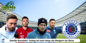 Davide Ancelotti: Tương lai tươi sáng của Rangers tại Ibrox